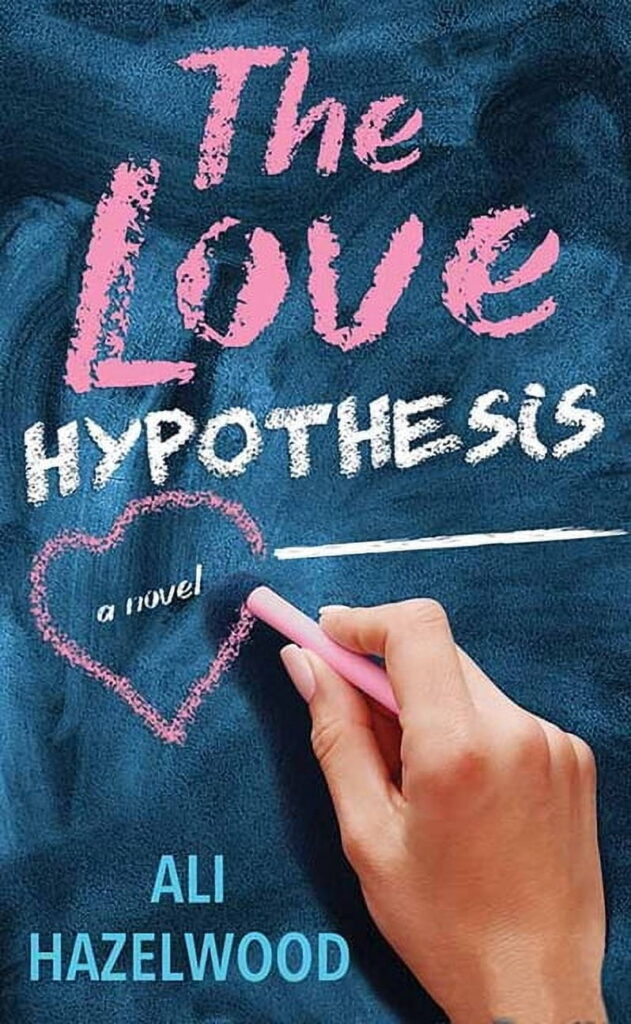 65befe2fffcd44494b160f97-the-love-hypothesis-ali-hazelwood