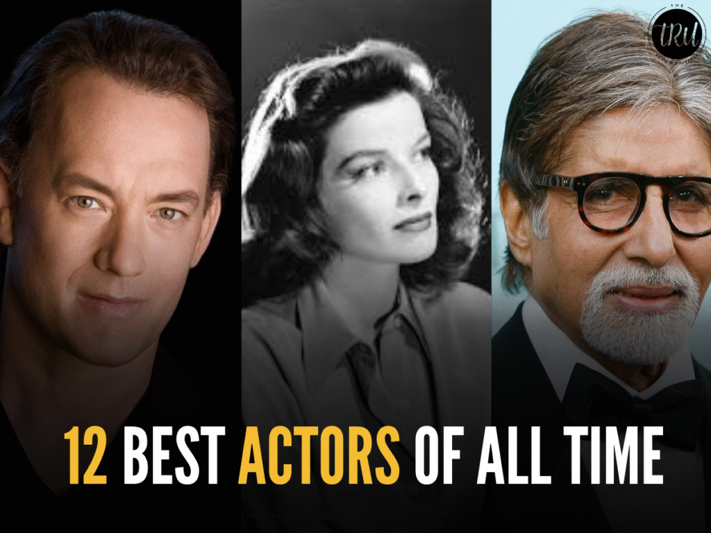 12 Best Actors Of All Time