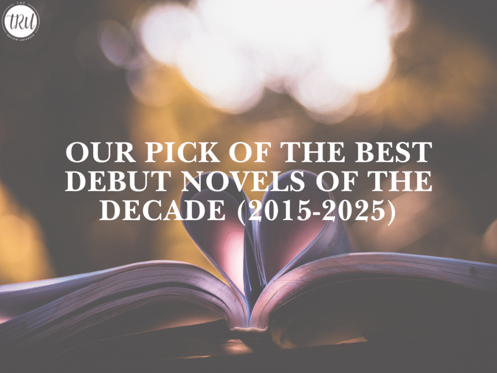 Our Pick Of The Best Debut Novels Of The Decade (2015-2025)