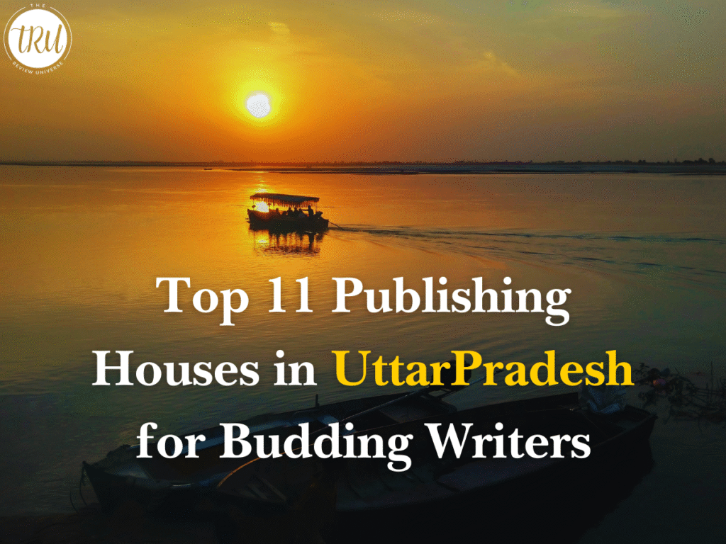 Top 11 Publishing Houses in UttarPradesh for Budding Writers