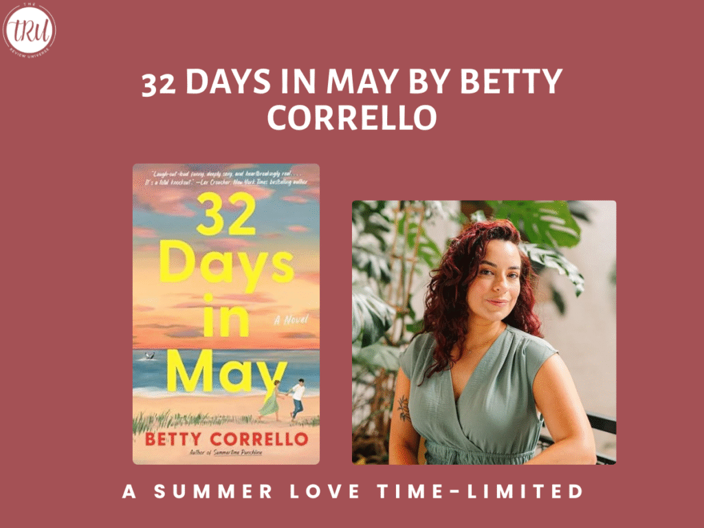 32 Days In May by Betty Corrello : A Summer Love Time-Limited