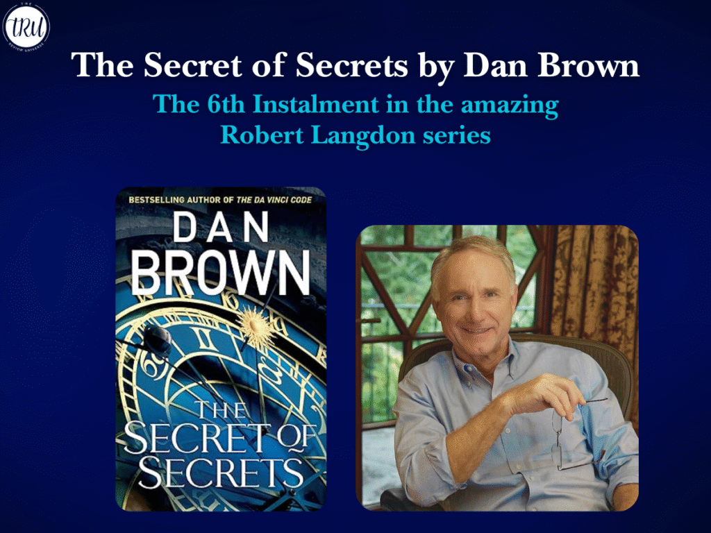 The Secret of Secrets by Dan Brown: The 6th Instalment in the amazing Robert Langdon series