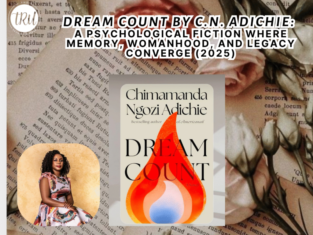 Dream Count by C.N. Adichie