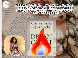 Dream Count by C.N. Adichie
