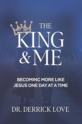king and me the king and me by derrick love