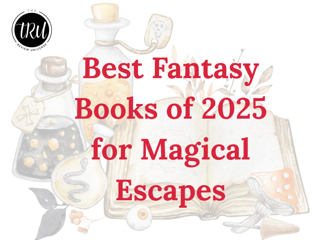 ⁠Best Fantasy Books of 2025 for Magical Escapes