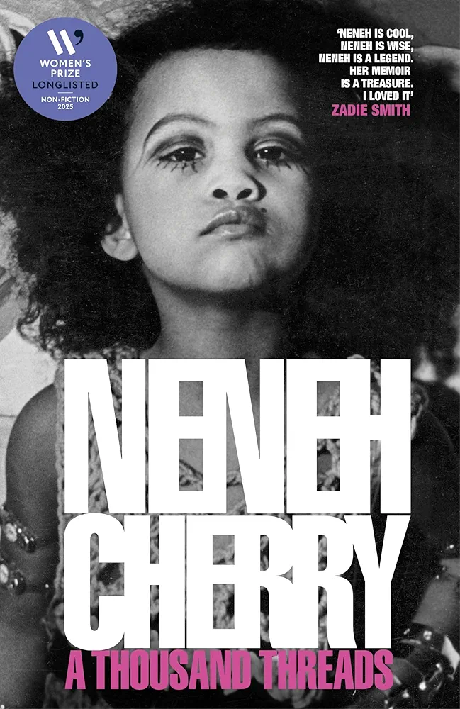 81BFWpQnReL._UF1000,1000_QL80_FMwebp_ A Thousand Threads by Neneh Cherry Novel cover image