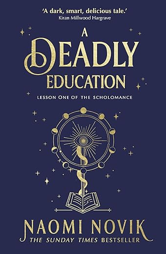 A deadly Education book by Naomi Novik in dark acadmeia books and the most hyped books on 2014-2025 which you can't miss. 