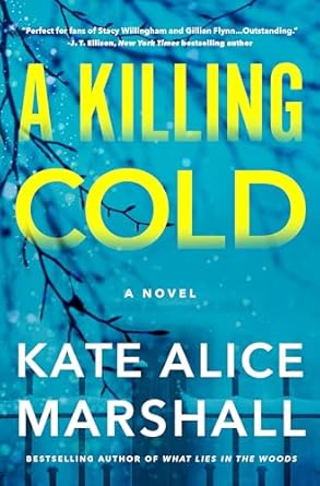 A Killing Cold by Kate Alice Marshall novel cover image