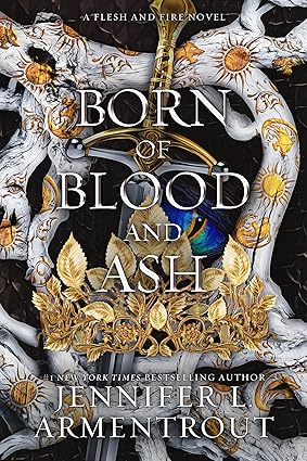 Born of Blood and Ash by Jennifer L. Armentrout novel cover image