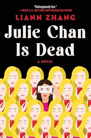 'Julie Chan Is Dead' in the unconventional 2025 romance movie by Liann Zhang is a mystery and romantic drama, but it is compelling. 

The plot of this book revolves around the characters of near-death experiences, revealing unexpected and emotional connections in depth. 

The author skillfully balances intrigue and humor, creating a narrative that is both captivating and heartfelt.
