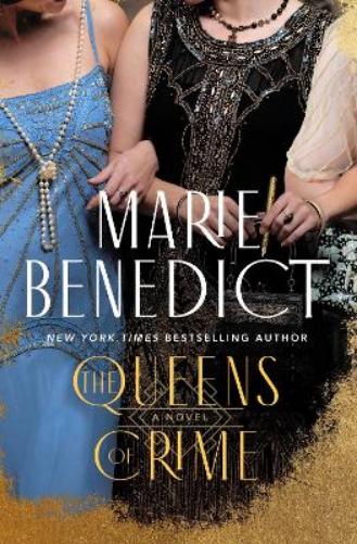 'The Queens of Crime' by Marie Benedict novel cover