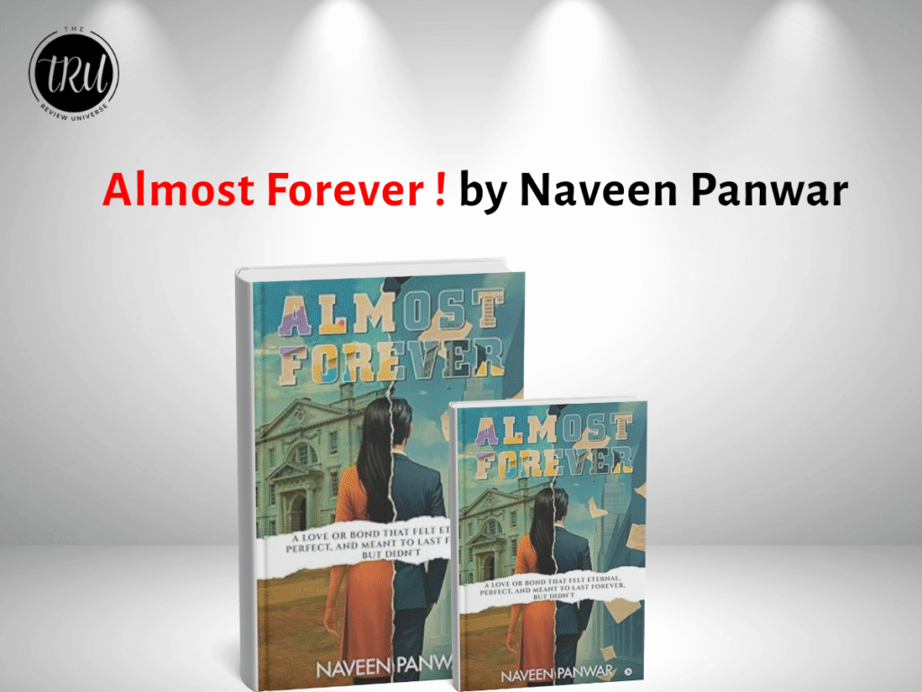 Book Review: Almost Forever by Naveen Panwar