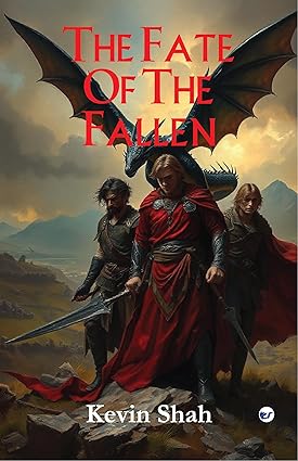 The fate of the fallen by Kevin shah
