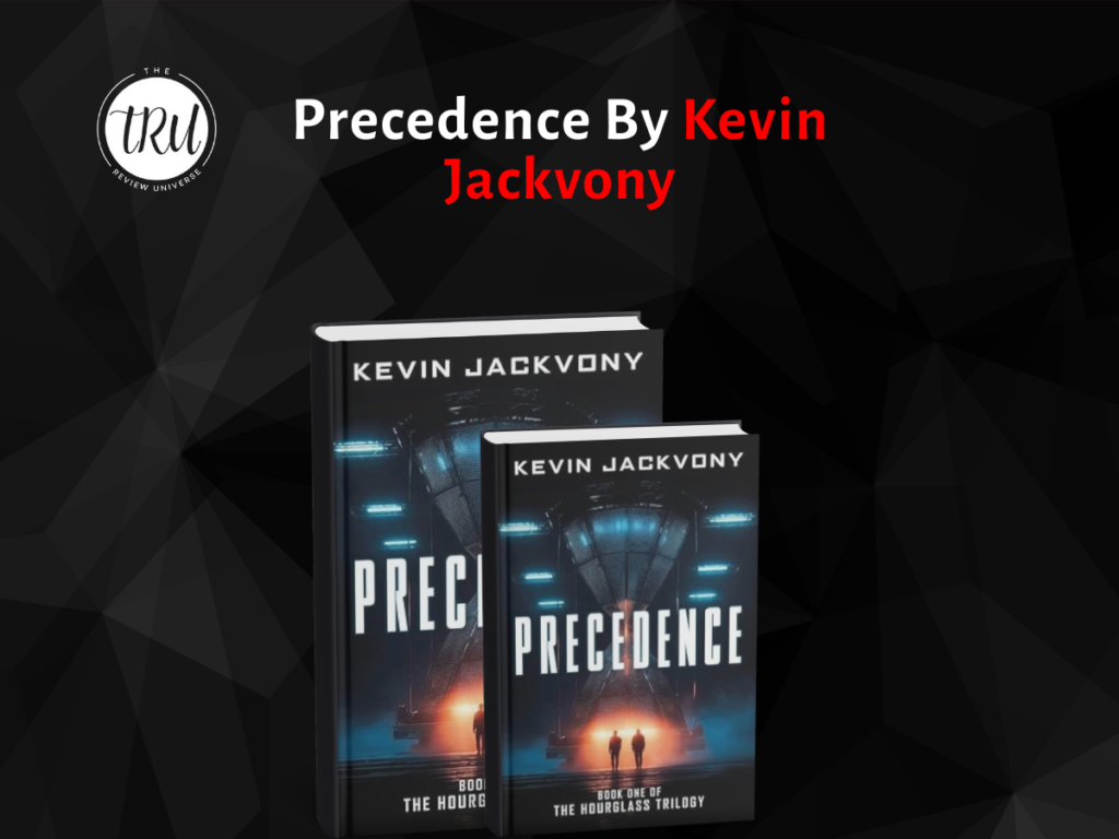 Precedence: When Clean Energy Unlocks the Future and the Cost of Knowing It By Kevin Jackvony