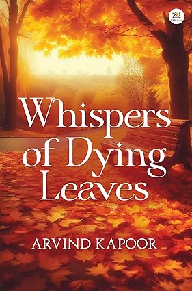 Whispers of Dying leaves